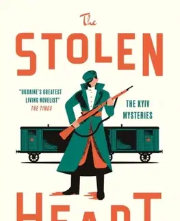Historické romány The Stolen Heart - Andrey Kurkov