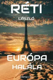 Detektívky, trilery, horory Európa halála - László Réti