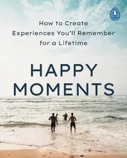 Duchovný rozvoj Happy Moments - Meik Wiking