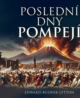 História Tympanum Poslední dny Pompejí
