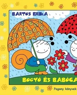 Rozprávky Bogyó és Babóca virágai - Erika Bartos