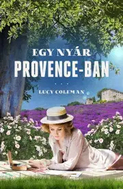Svetová beletria Egy nyár Provence-ban - Lucy Colemanová