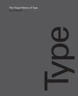 Cudzojazyčná literatúra The Visual History of Type - Paul McNeil