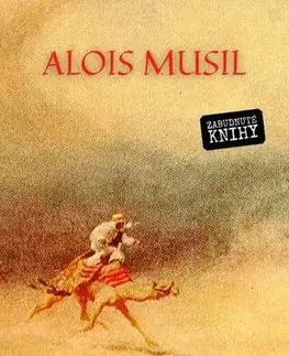 Pre deti a mládež - ostatné Poprvé v poušti - Alois Musil