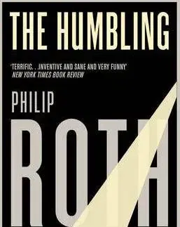 Cudzojazyčná literatúra Humbling - Philip Roth