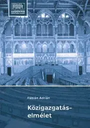 Podnikanie, obchod, predaj Közigazgatás-elmélet - Fábián Adrián