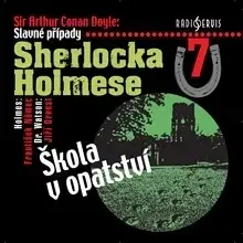 Detektívky, trilery, horory Radioservis Slavné případy Sherlocka Holmese 7