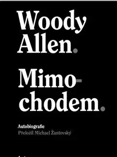 Film, hudba Mimochodem - Woody Allen