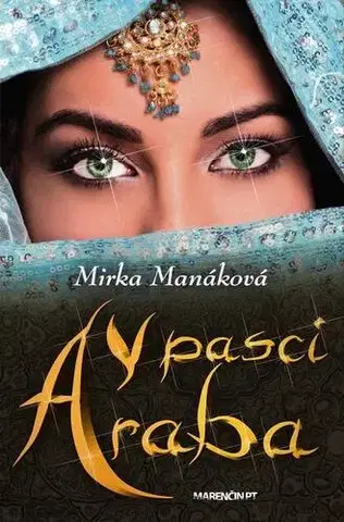 Romantická beletria V pasci Araba - Mirka Manáková