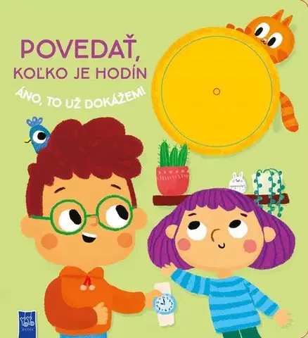 Leporelá, krabičky, puzzle knihy Povedať, koľko je hodín, áno to už dokážem!