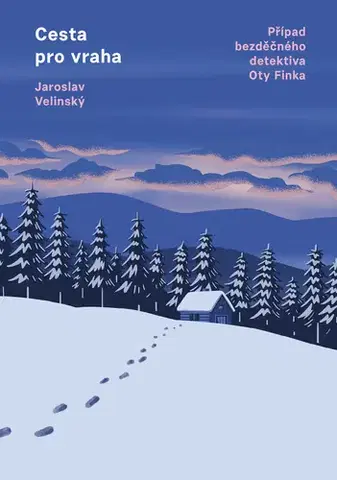 Detektívky, trilery, horory Cesta pro vraha - Jaroslav Velinský