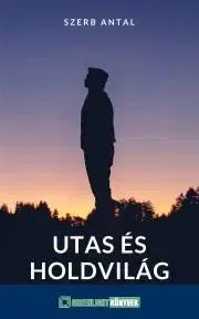 Svetová beletria Utas és holdvilág - Antal Szerb