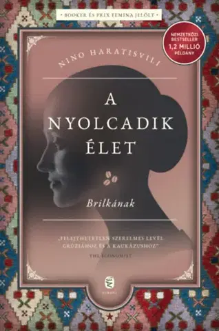 Beletria - ostatné A nyolcadik élet - Brilkának - Nino Haratisvili