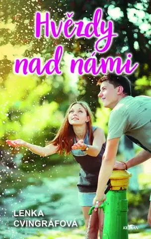 Romantická beletria Hvězdy nad námi - Lenka Cvingráfová