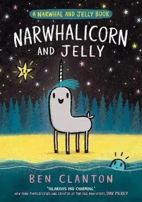 Komiksy Narwhalicorn and Jelly - Ben Clanton