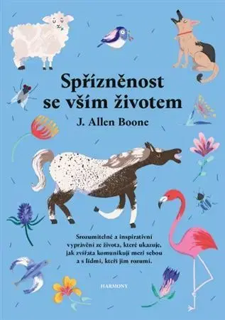 Svetová beletria Spřízněnost se vším životem - J. Allen Boone