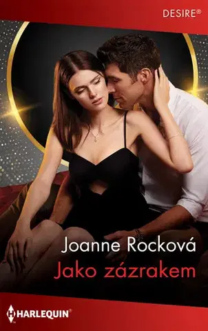 Erotická beletria Jako zázrakem - Joanne Rock
