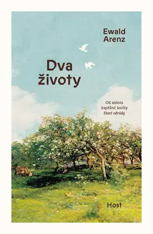 Romantická beletria Dva životy - Ewald Arenz