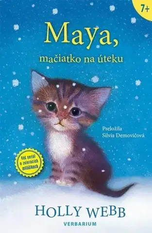 Rozprávky Maya, mačiatko na úteku - Holly Webb