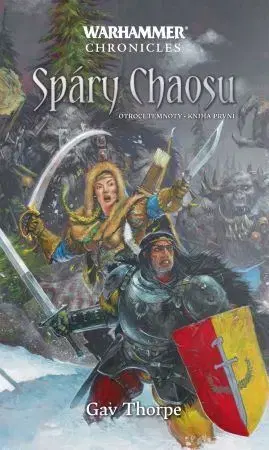 Sci-fi a fantasy Spáry Chaosu: Otroci temnoty - kniha první - Gav Thorpe