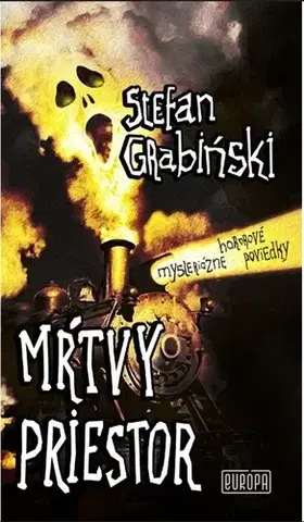 Detektívky, trilery, horory Mŕtvy priestor - Stefan Grabiński