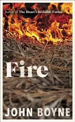 Svetová beletria Fire - John Boyne