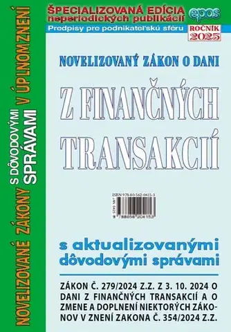 Zákony, zbierky zákonov Novelizovaný zákon o dani z finančných transakcií 4/2025