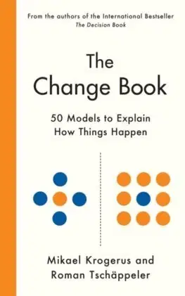 Rozvoj osobnosti The Change Book - Mikael Krogerus,Roman Tschäppeler