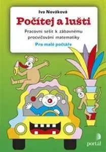 Príprava do školy, pracovné zošity Počítej a lušti - Iva Nováková