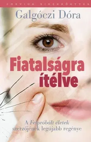 Svetová beletria Fiatalságra ítélve - Dóra Galgóczi