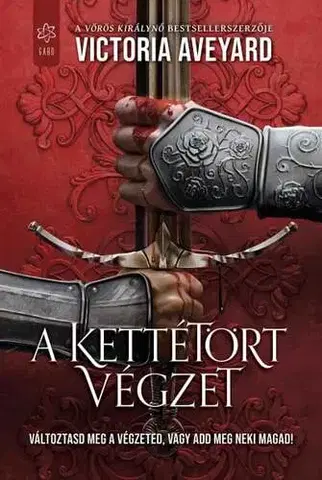 Sci-fi a fantasy A kettétört végzet - Victoria Aveyard
