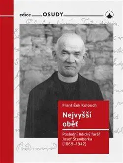 Náboženstvo Nejvyšší oběť - František Kalouch