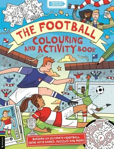 Nalepovačky, vystrihovačky, skladačky The Football Colouring and Activity Book - Clive Gifford