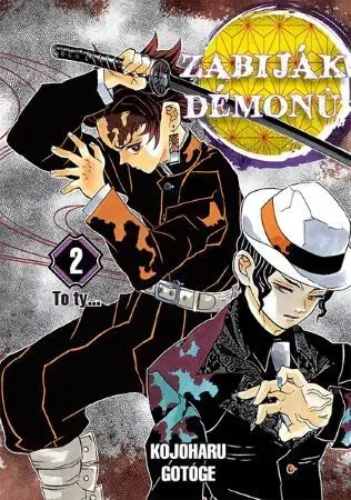 Manga Zabiják démonů 2: To ty... - Kojoharu Gotóge