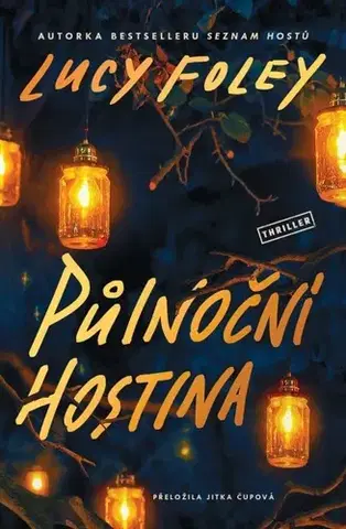 Detektívky, trilery, horory Půlnoční hostina - Lucy Foleyová,Jitka Čupová
