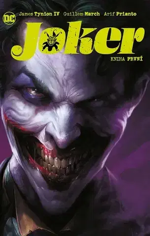 Komiksy Joker 1 - James Tynion,Matthew Rosenberg,Štěpán Kopřiva,Arif Prianto,Guillem March
