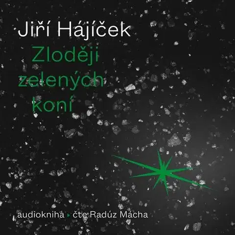 Svetová beletria OneHotBook Zloději zelených koní - audiokniha