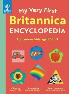 Leporelá, krabičky, puzzle knihy My Very First Britannica Encyclopedia - Sally Symes,Hanako Clulow