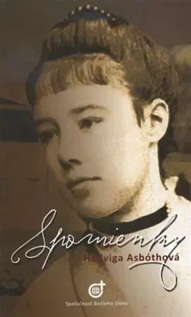História - ostatné Spomienky - Hedviga Asbóthová