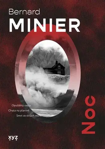 Beletria - ostatné Noc - Bernard Minier
