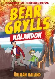 Young adults Vulkán kaland - Bear Grylls