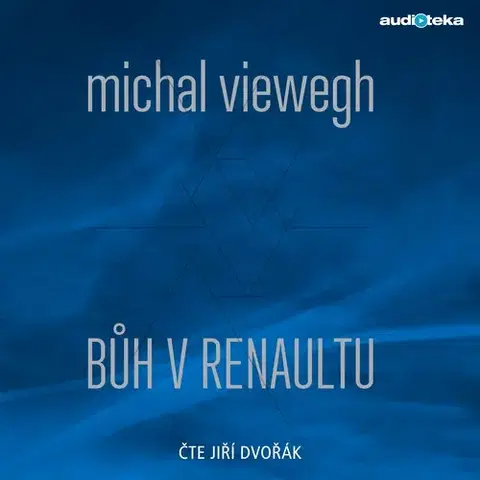 Novely, poviedky, antológie Bookmedia a Audiotéka Bůh v renaultu