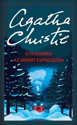 Detektívky, trilery, horory Gyilkosság az Orient expresszen - Agatha Christie,Tamás Katona