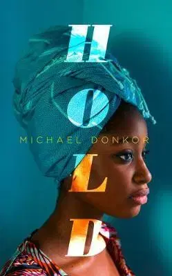 Cudzojazyčná literatúra Hold - Michael Donkor