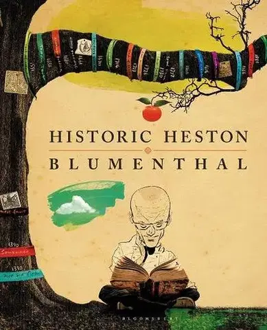 Kuchárky - ostatné Historic Heston - Heston Blumenthal