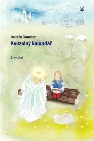Pre deti a mládež - ostatné Kouzelný kalendář - Jostein Gaarder
