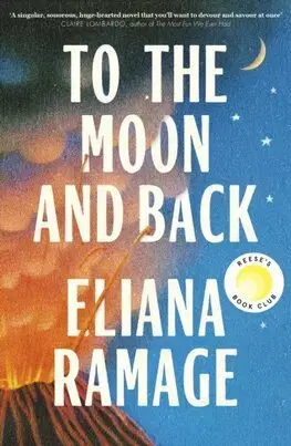 Svetová beletria To the Moon and Back - Eliana Ramage