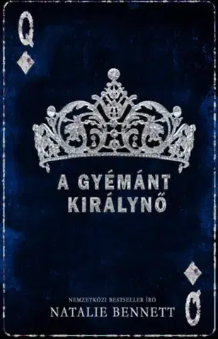 Erotická beletria Old money Roulette 1: A gyémánt királynő - Natalie Bennett