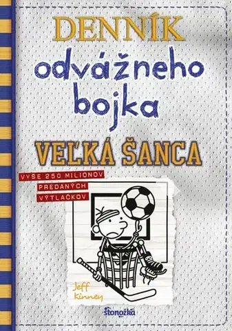 Dobrodružstvo, napätie, western Denník odvážneho bojka 16: Veľká šanca - Jeff Kinney