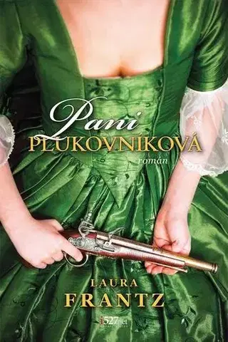 Romantická beletria Pani plukovníková - Laura Frantz